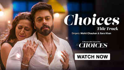 #Choices Title Track