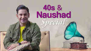 40's and Naushad