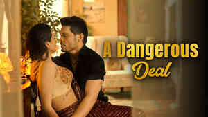 A Dangerous Deal (M)