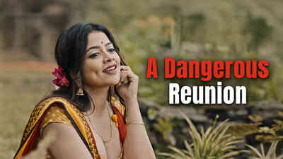 A Dangerous Reunion