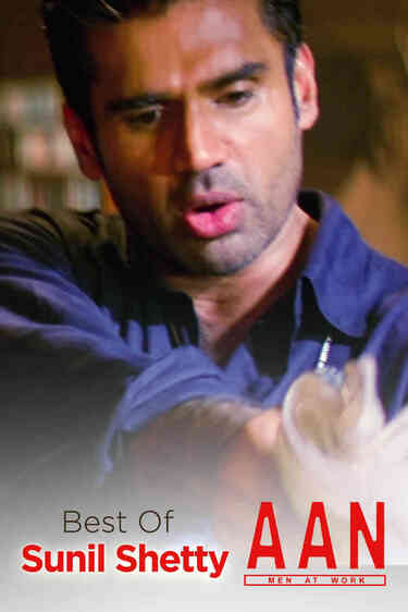 Aan - Men At Work - Best Of Sunil Shetty