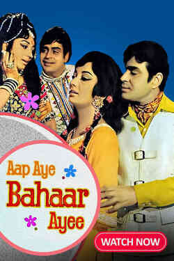 Aap Aye Bahaar Ayee