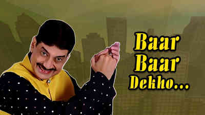 Baar Baar Dekho Baar Baar Dekho