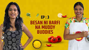 Besan Ni Barfi Na Muddy Buddies