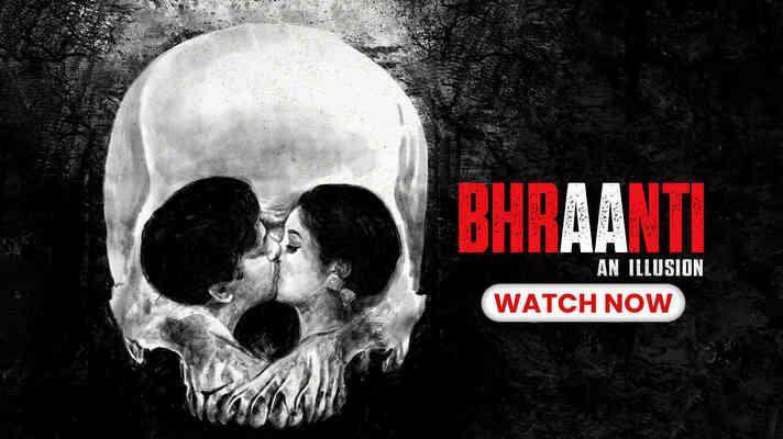 Bhraanti - An illusion - Promo