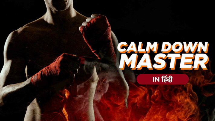 Calm Down Master