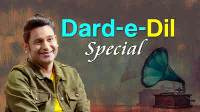 Dard-e-Dil Songs Special