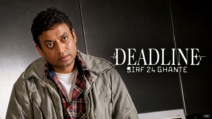 Deadline - Sirf 24 Ghante