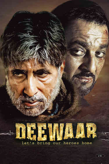 Deewaar: Let's Bring Our Heroes Home