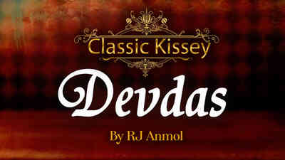 Devdas - Classic Kissey