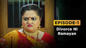 Divorce Ni Ramayan - E1