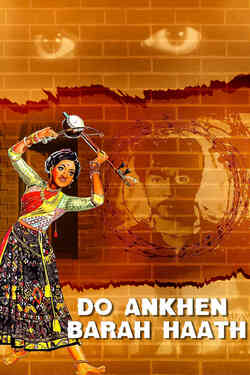 Do Ankhen Barah Haath