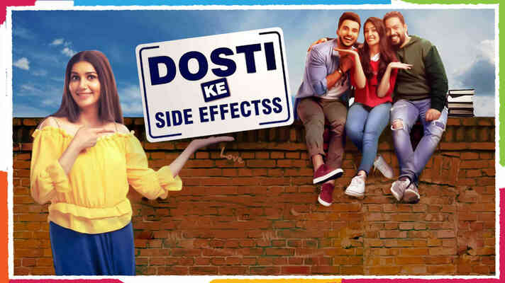 Dosti Ke Side Effects