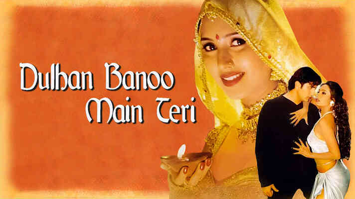 Dulhan Banu Main Teri