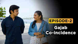 E2 - Gajab Co-incidence