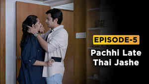 E5 - Pachhi Late Thai Jashe
