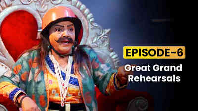 E6 - Great Grand Rehearsals