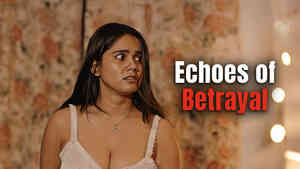 Echoes of Betrayal