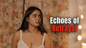 Echoes of Betrayal