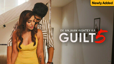 Ek Anjaan Rishtey Ka Guilt 5