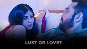 Episode 5: Lust or Love?