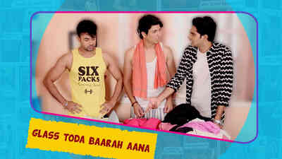 GG Ke PG - Hin - Glass Toda Baarah Aana - Ep 09