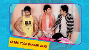 GG Ke PG - Hin - Glass Toda Baarah Aana - Ep 09