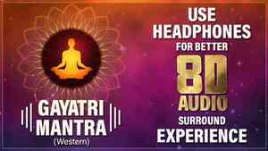 Gayatri Mantra Western 8D Audio