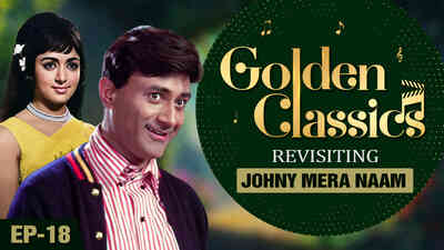 Golden Classics Ep 18 Johny Mera Naam