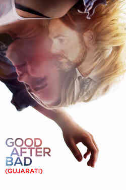 Good After Bad Aka More Than Enough Good After Bad Aka More Than Enough