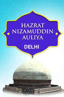 Hazrat Nizamuddin Auliya Dargah, Delhi Hazrat Nizamuddin Auliya Dargah, Delhi