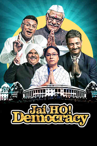 Jai Ho Democracy