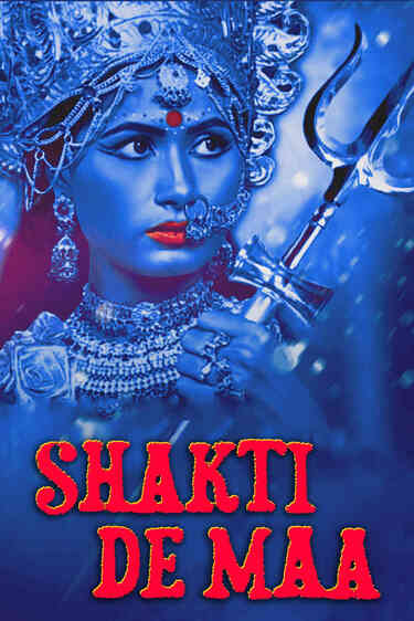 Jai Mata Di - Shakti De Maa