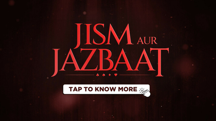 Jism Aur Jazbaat.