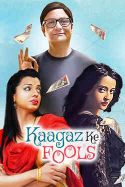 Kaagaz Ke Fools