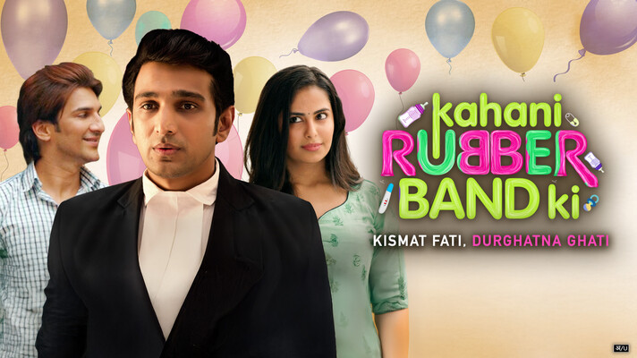 Kahani_Rubberband_Ki