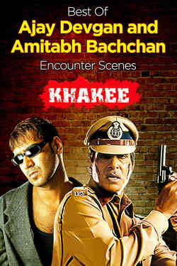 Khakee - Ajay Devgan & Amitabh Bachchan Encounter Scenes