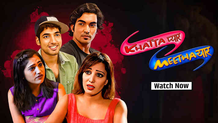 Khatta Pyaar Meetha Yaar