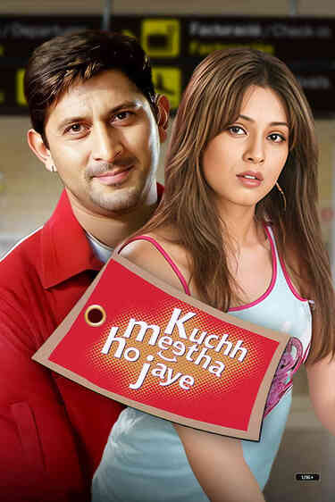 Kuchh Meetha Ho Jaye