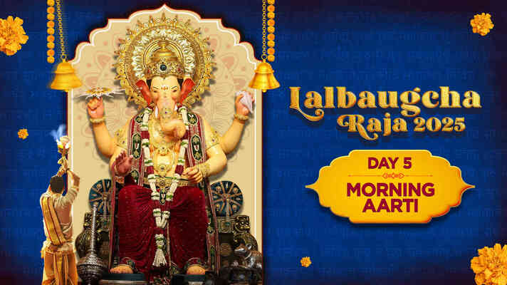 Lalbaugcha Raja 2025 - Day 5 - Morning Aarti