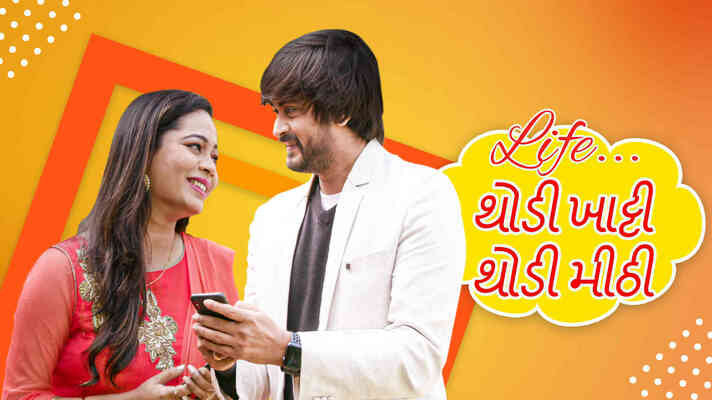 Life Thodi Khati Thodi Meethi