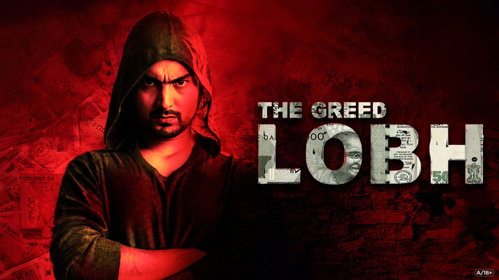 Lobh - The Greed