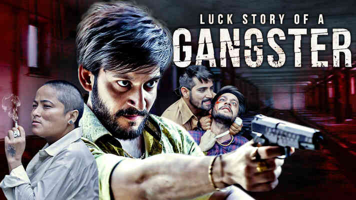 Luck Story Of Gangster