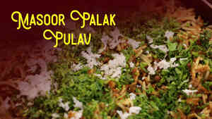 Masoor Palak Pulao