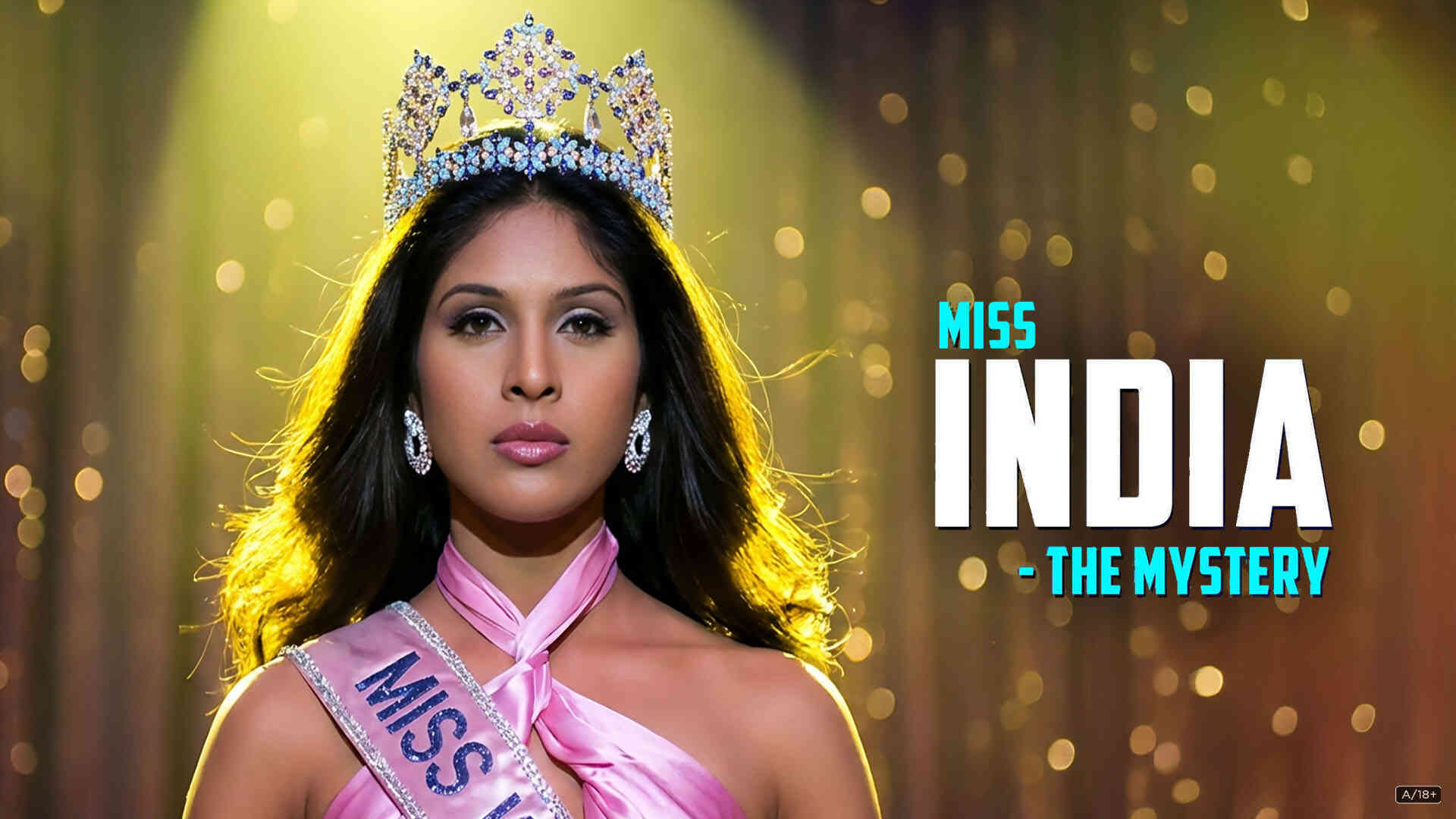 Miss India- The Mystery
