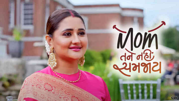 Mom Tane Nai Samjay Gujarati Movie Watch Online on ShemarooMe