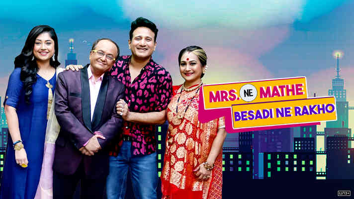 Mrs. Ne Mathe Besadi Ne Rakho