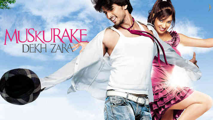 Muskurake Dekh Zara