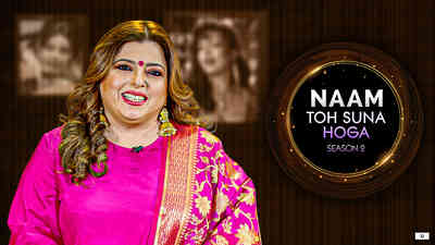 Naam Toh Suna Hoga - Season 2