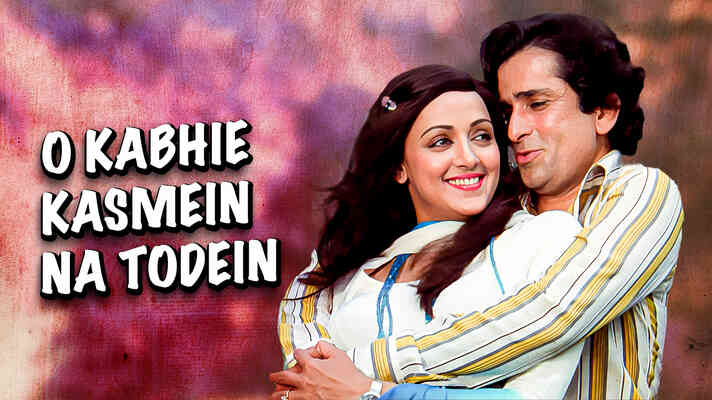 O Kabhie Kasmein Na Todein Use Jeete Jee